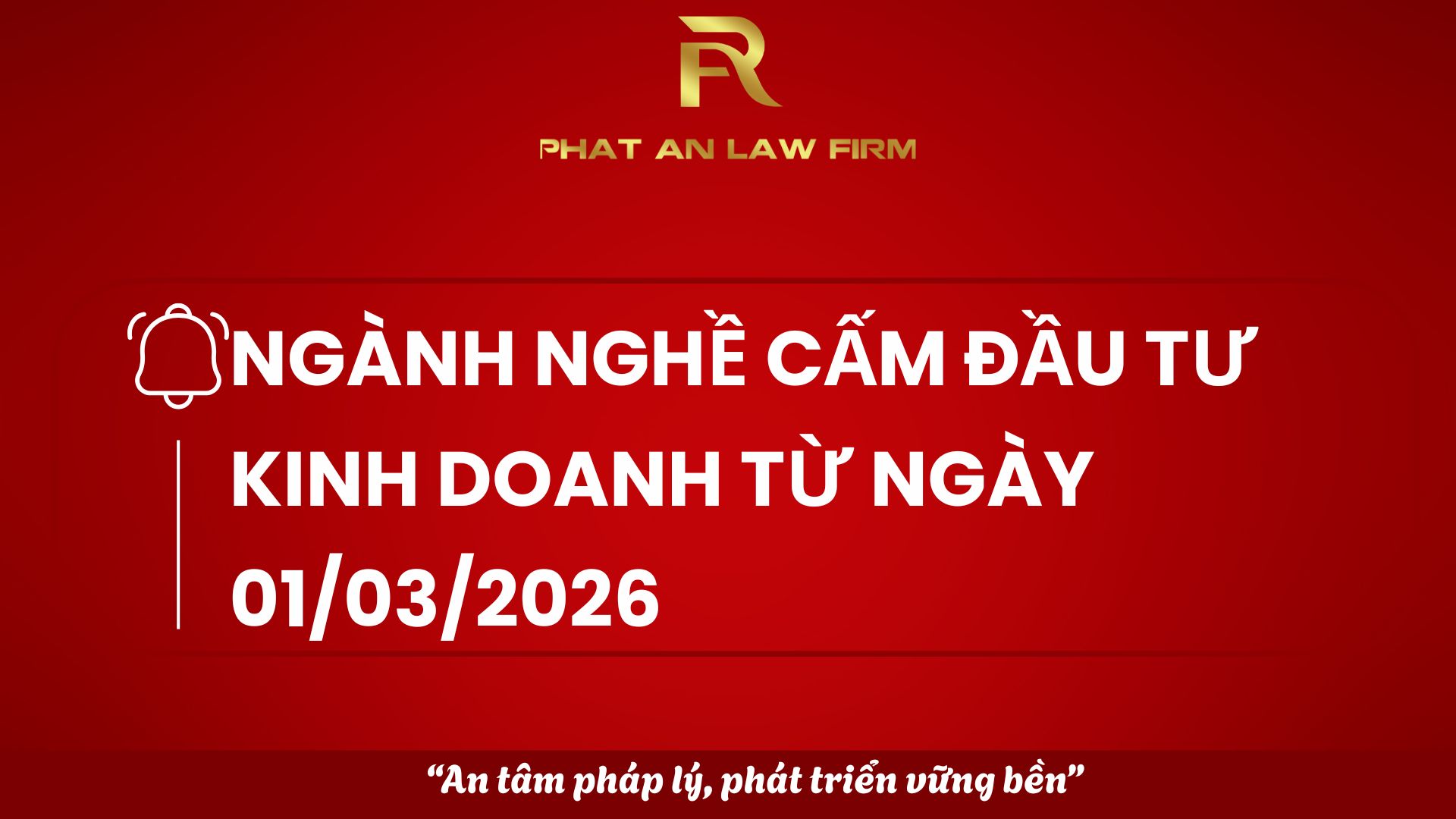 nganh-nghe-cam-dau-tu-kinh-doanh-tu-ngay-01-3-2026